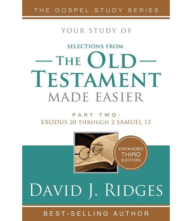 Your study of The Old Testament Made Easier, Part 2: 3rd Edition, David J Ridges