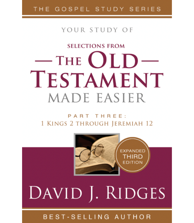 Your study of The Old Testament Made Easier, Part 3: 3rd Edition, David J Ridges