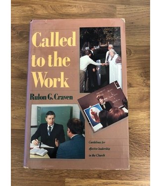 ***PRELOVED/SECOND HAND*** Called to the work. Rulon G. Craven