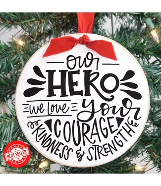 Ball Ornament - Our Hero Father's Day Gift, Gift Giving, Mother's Day Gift, Ornament