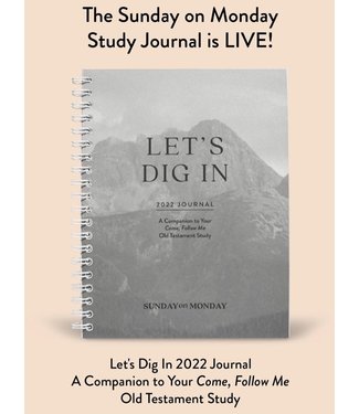 Let's Dig In. 2022 Journal