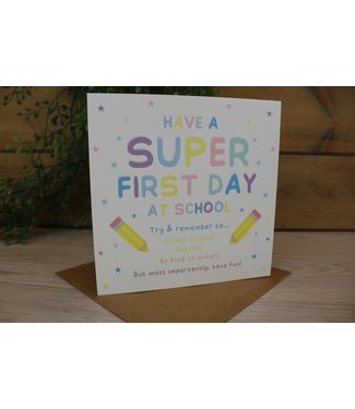 FIRST DAY OF SCHOOL CARD