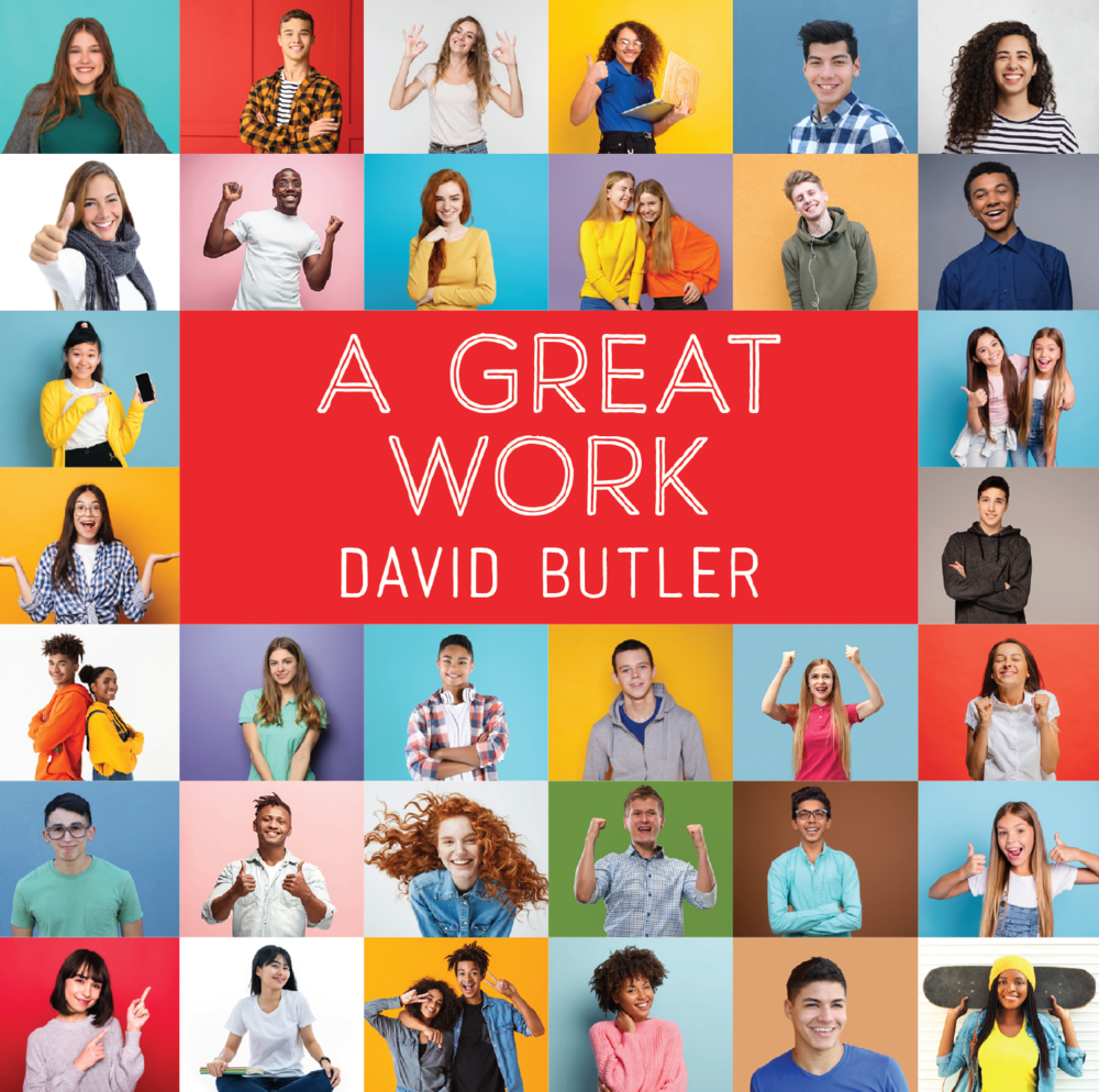 A Great Work 2021 Youth Theme CD by David Butler