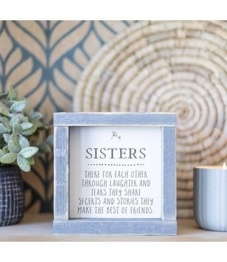 Sisters , Sister Gift, Gift Giving, Wood Sign  6x6