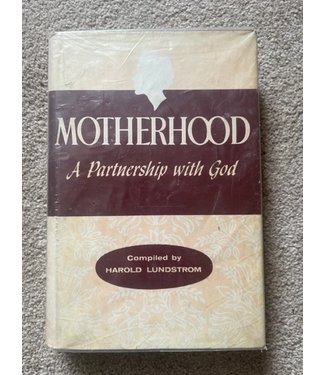 ***PRELOVED/SECOND HAND*** Motherhood, A partnership with God, Harold Lundstrom