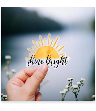 Shine Bright Inspirational Vinyl Sticker - White