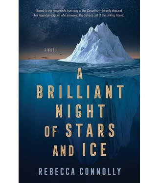 A Brilliant Night of Stars and Ice by Rebecca Connolly