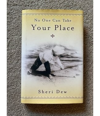 ***PRELOVED/SECOND HAND*** No One Can Take Your Place. Sherri Dew. (Various covers)