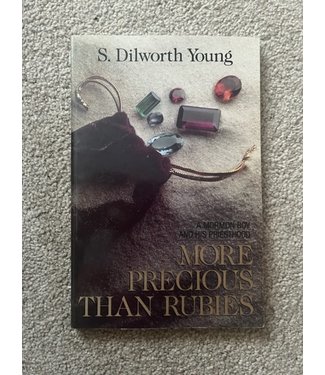 ***PRELOVED/SECOND HAND*** More Precious than Rubies, A Mormon Boy and His Priesthood. S. Dilworth Young