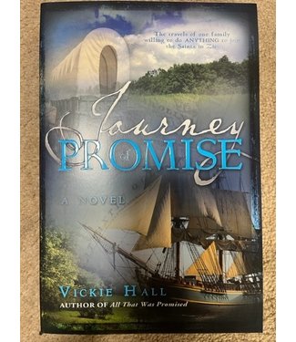 Journey of Promise. Vickie Hall