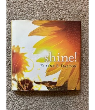 ***PRELOVED/SECOND HAND*** Shine!, Elaine S. Dalton