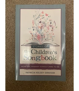 Stories of The Children's Songbook