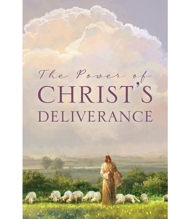 The Power of Christ's Deliverance 2021 and 2022 BYU Easter Conferences by Alonzo L. Gaskill, Jan J. Martin