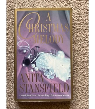 ***PRELOVED/SECOND HAND*** A Christmas Melody by Anita Stansfield