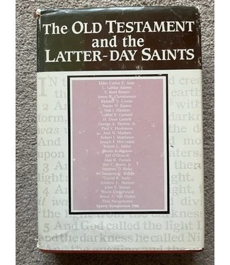 ***PRELOVED/SECOND HAND*** The Old Testament and the Latter-Day Saints. Various Authors