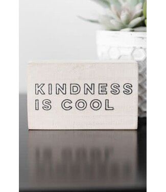 Kindness Is Cool Decor White 5x3 inch