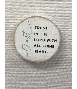 Circle Wooden Magnet - Trust in the Lord