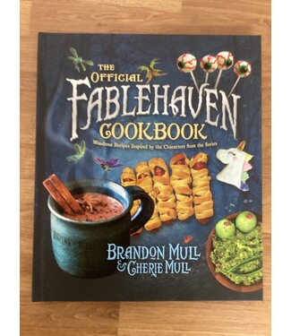 ***PRELOVED/SECOND HAND*** Fablehaven Cookbook. Brandon & Cherie Mull