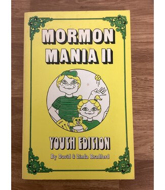 ***PRELOVED/SECOND HAND*** Mormon Mania 2. Youth Edition. David & Linda Bradford