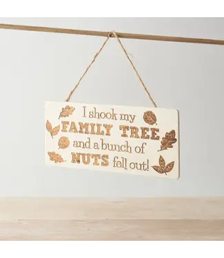 Gainsborough Gift I Shook my Family Tree Hanging Sign, 23cm