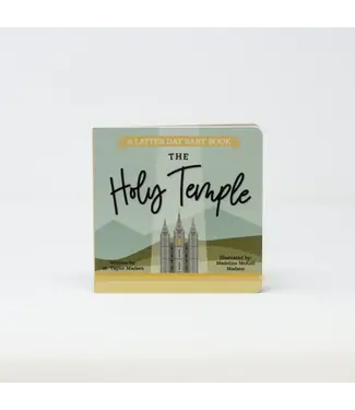 The Holy Temple (Latter Day Baby Board Book)