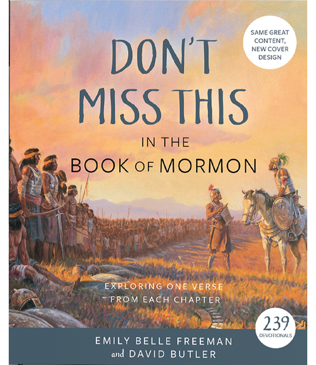 Don't Miss This in the Book of Mormon 2024 Exploring One Verse From Each Chapter by David Butler, Emily Belle Freeman