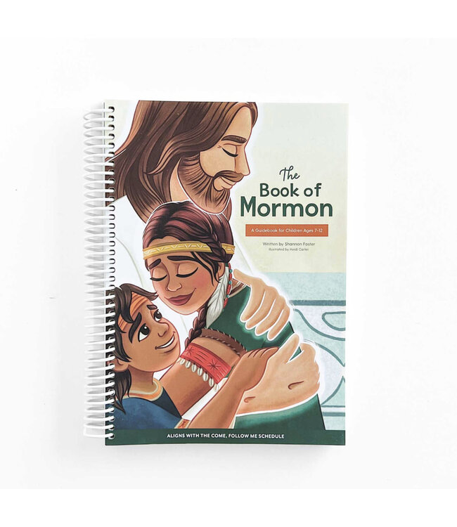 The Book of Mormon: A Guidebook for Children age 7-12 2024