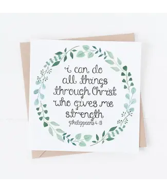 Faire: Treasured Creativity I Can Do All Things Through Christ Card - Philippians 4:13