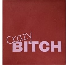 Tegeltje crazy bitch roze/babyroze