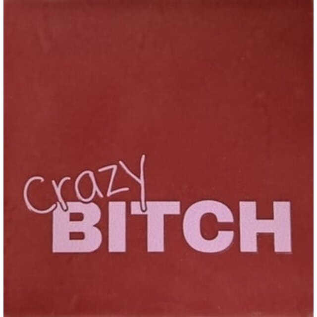 Tegeltje crazy bitch roze/babyroze