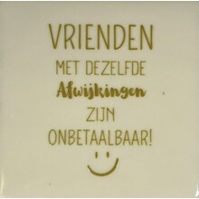 Tegeltje 	vrienden creme/goud