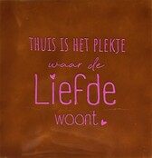 Tegeltje thuis is het plekje terra/roze