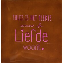 Tegeltje thuis is het plekje terra/roze