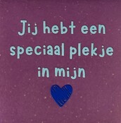 Tegeltje jij hebt een speciaal plekje in mijn hart lila/warmblauw(kobaltblauw)