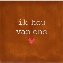 Tegeltje ik hou van ons terra/creme