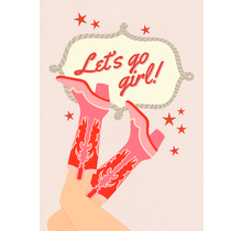 Wenskaart Let's go girl