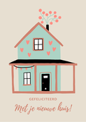 Wenskaart Nieuwe woning