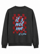 Goodies Label It 'S  Not Me It'S You Sweater
