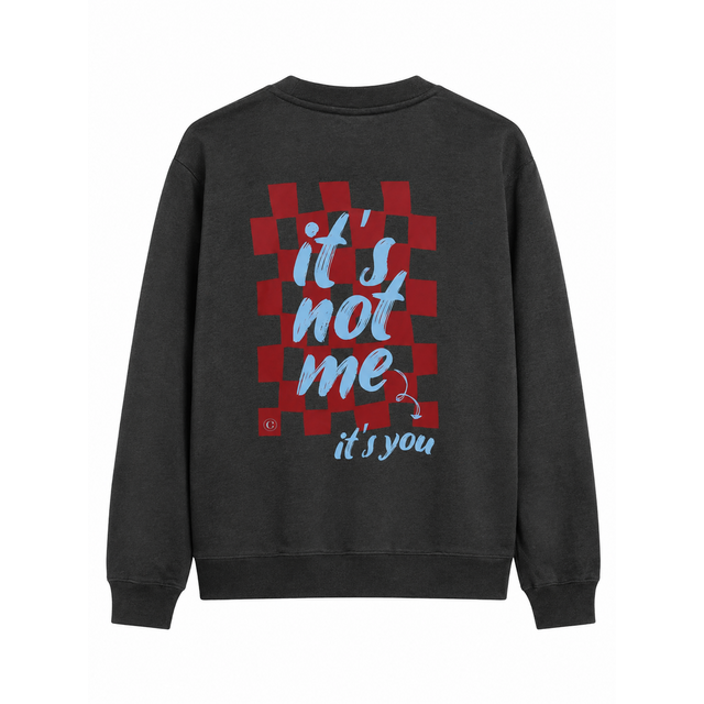 Goodies Label It 'S  Not Me It'S You Sweater