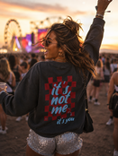 Goodies Label It 'S  Not Me It'S You Sweater