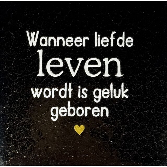 wanneer liefde leven wordt is geluk geboren goud/creme(goud)