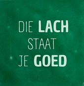 die lach staat je goed hardgroen/lichtgroen