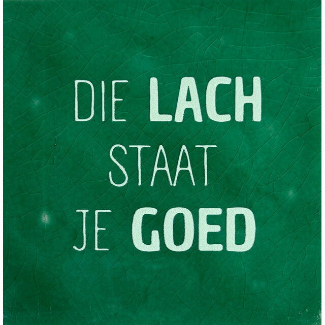 die lach staat je goed hardgroen/lichtgroen