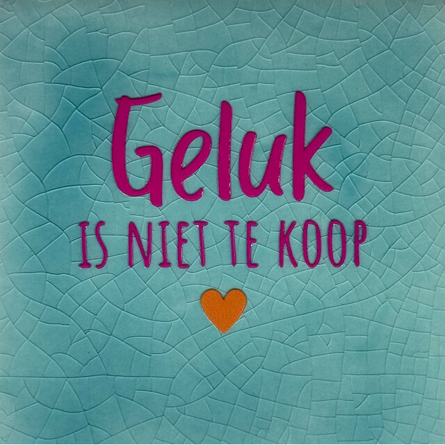 geluk is niet te koop groen/knalroze(oranje)