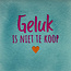 Yett geluk is niet te koop groen/knalroze(oranje)