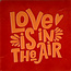 Yett love is in the air (grof) rood/oranje