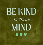 be kind to your mind olijf/lichtgroen(mint)