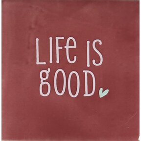 life is good roze/zachtroze(lichtgroen)