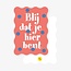 Goodies Label SAARTJE Ansichtkaart Blij Dat Je Hier Bent