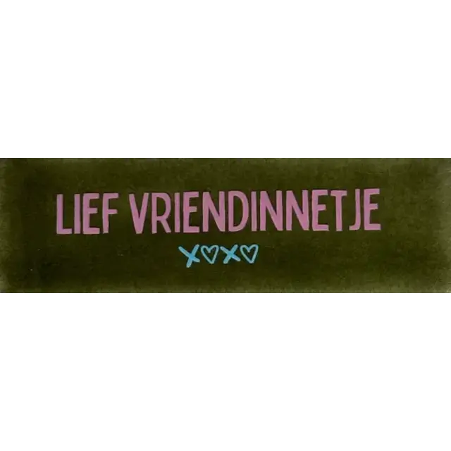 Quote tegeltje DO 'lief vriendinnetje' olijf/warmroze(warmblauw)